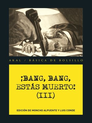 cover image of ¡Bang, bang, estás muerto III !